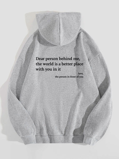Dear Person Behind Me Letter Printed Trendy Drawstring Hoodie