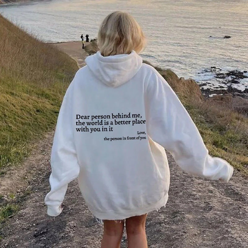 Dear Person Behind Me Letter Printed Trendy Drawstring Hoodie