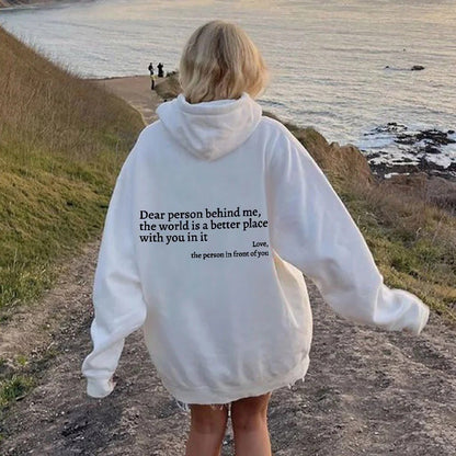 Dear Person Behind Me Letter Printed Trendy Drawstring Hoodie