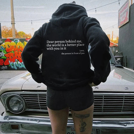 Dear Person Behind Me Letter Printed Trendy Drawstring Hoodie