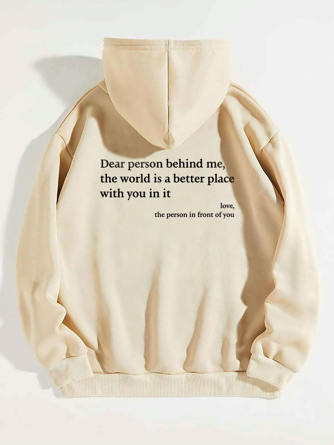 Dear Person Behind Me Letter Printed Trendy Drawstring Hoodie