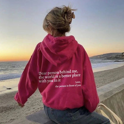 Dear Person Behind Me Letter Printed Trendy Drawstring Hoodie